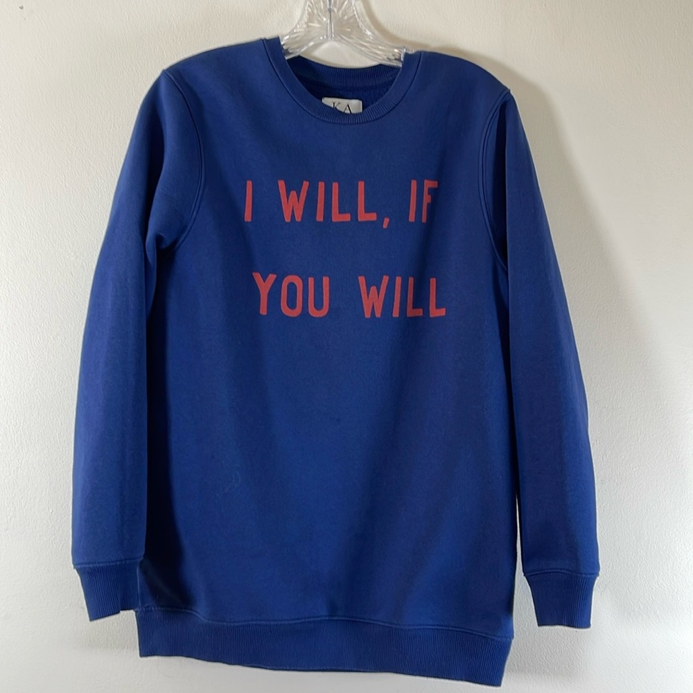 ZOE KARSSEN SWEATSHIRT I WILL IF YOU WILL SMALL